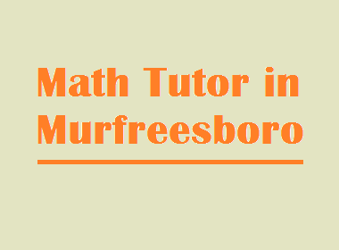 Math Tutor in Murfreesboro