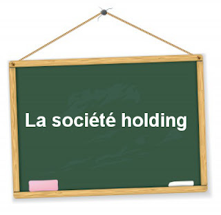  Le Régime fiscal des sociétés Holding  