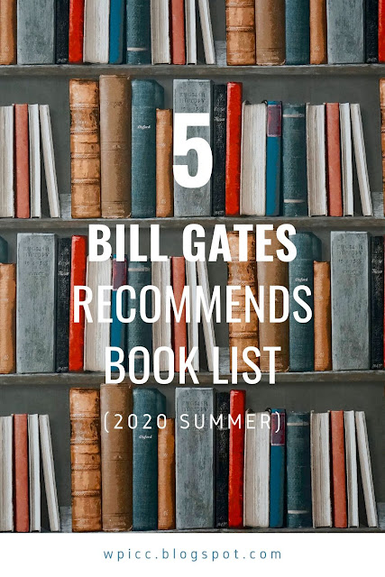 Bill Gates Recommends Book List (2020 Summer)