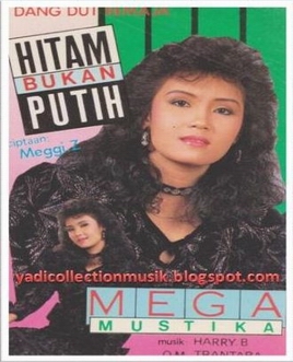 yadi collection musik Mega  mustika  Hitam bukan putih