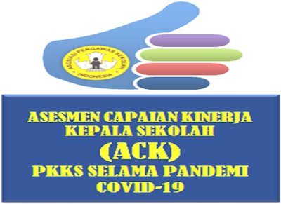 Aplikasi Asesmen Capaian Kinerja Kepala Sekolah Di Masa Covid-19