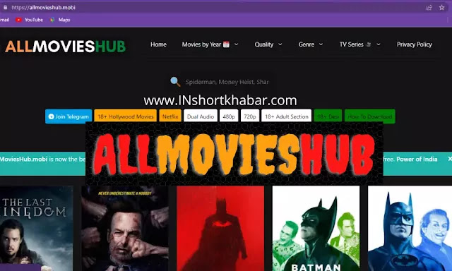 Allmovieshub 2022 Download Latest Movies, Web Series, Serials Allmovieshub .in