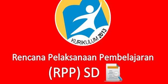 RPP Kurikulum 2013 Kelas 1 Revisi 2017-2018 Semester 1 dan Semester 2