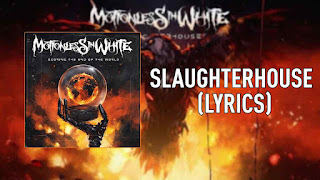 Motionless in White – Slaughterhouse Lyrics