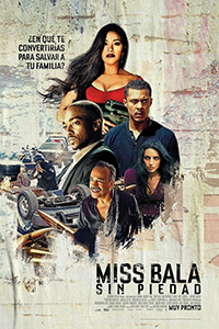 Miss Bala Sin Piedad