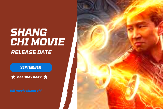 Shang chi movie release date