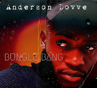 Anderson Lovve - Bungle Bang  (Zouk 2023)