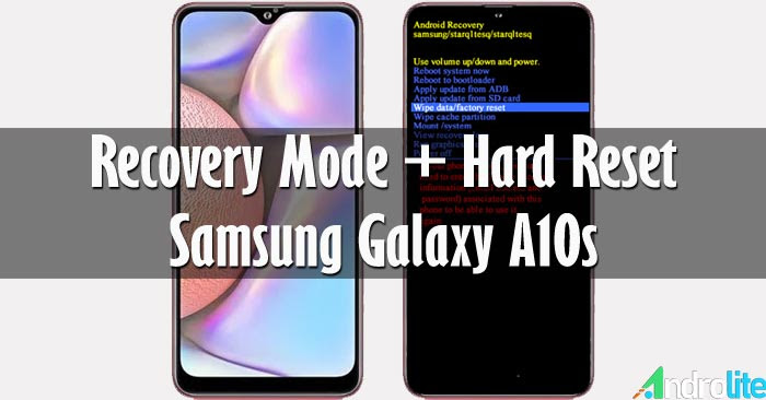 Recovery Mode + Cara Hard Reset Samsung Galaxy A10s