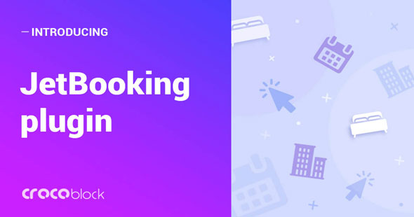 JetBooking v2.5.3 - Booking functionality for Elementor