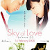 Sky of Love / Koizora - 恋空 (2007)