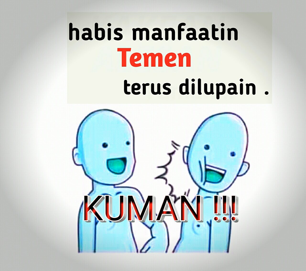 Meme Tuman Dan Mentahan Meme Tuman