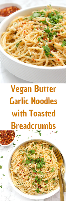 Vegan Butter Garlic Noodles with Toasted Breadcrumbs