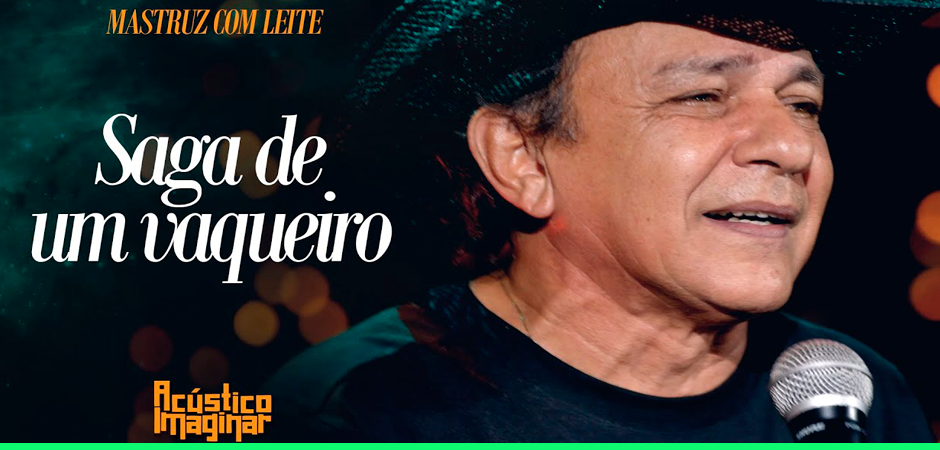 Saga de Um Vaqueiro Acústico Imaginar