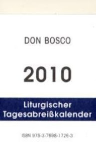 Liturgischer Tagesabreißkalender 2010