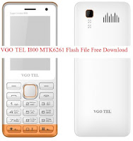 VGO TEL I800 MTK6261 Flash File Free Download l VGO TEL I800 MTK6261 Flash File Without Password