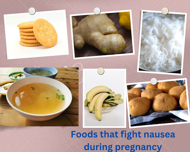 Foods that fight nausea during pregnancy