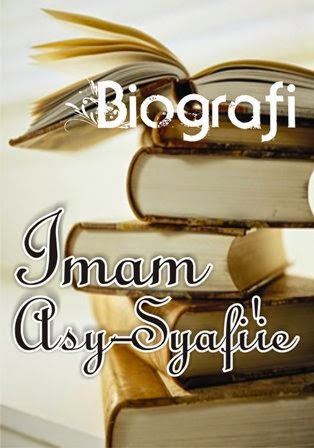 Biografi Imam Syafii ~ ABDULLAHALJAWI
