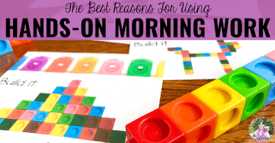 Math activities with text, "The best reasons for using hands-on morning work."