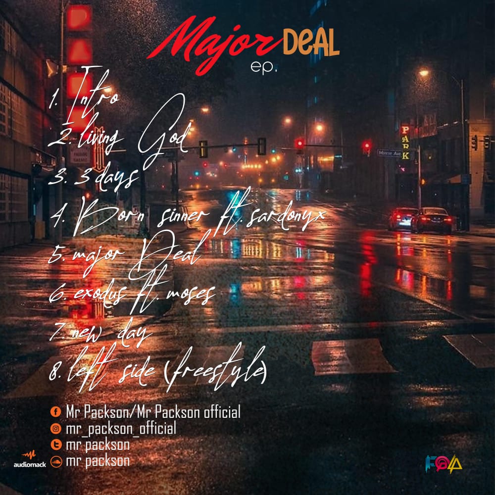 [Full EP] Mr. Packson - Major Deal (8 track music project) #Arewapublisize
