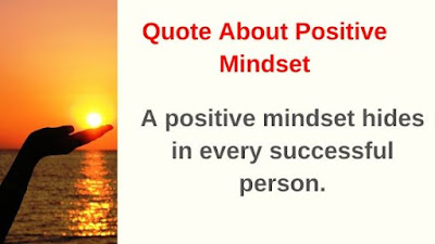 Quote About Positive Mindset
