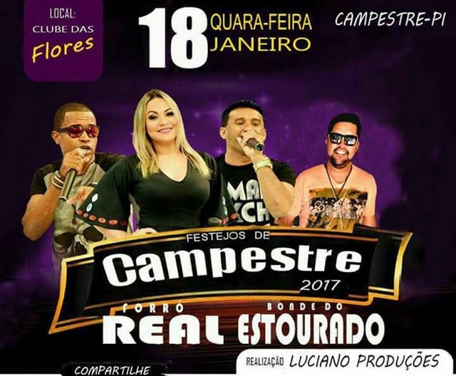 Participe do grande show de encerramento dos Festejos de Campestre em Cocal; dia 18 de janeiro