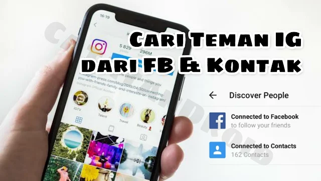 Cari akun ig teman dari nomor kontak hp dan facebook