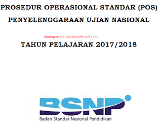 Download Prosedur Operasional Standar (Pos) Penyelenggaraan Un Bsnp Tahun Ajaran 2017-2018