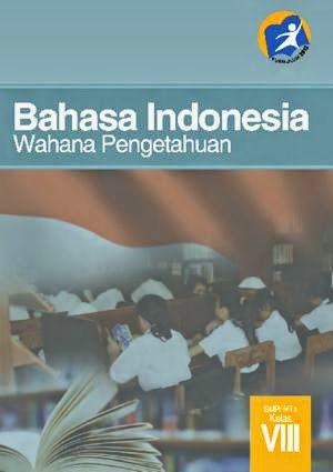 Download Buku Guru Buku Siswa Sekolah Menengah Pertama Kelas  Download Buku Sekolah Menengah Pertama Kelas 8 Kurikulum 2013 Edisi 2014