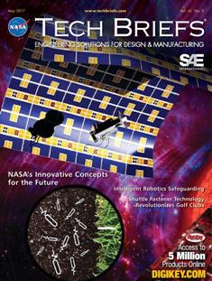 NASA Tech Briefs. Engineering solutions for design & manufacturing - May 2017 | ISSN 0145-319X | TRUE PDF | Mensile | Professionisti | Scienza | Fisica | Tecnologia | Software
NASA is a world leader in new technology development, the source of thousands of innovations spanning electronics, software, materials, manufacturing, and much more.
Here’s why you should partner with NASA Tech Briefs — NASA’s official magazine of new technology:
We publish 3x more articles per issue than any other design engineering publication and 70% is groundbreaking content from NASA. As information sources proliferate and compete for the attention of time-strapped engineers, NASA Tech Briefs’ unique, compelling content ensures your marketing message will be seen and read.