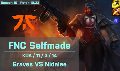 FNC Selfmade Graves JG vs Nidalee - EUW 10.22