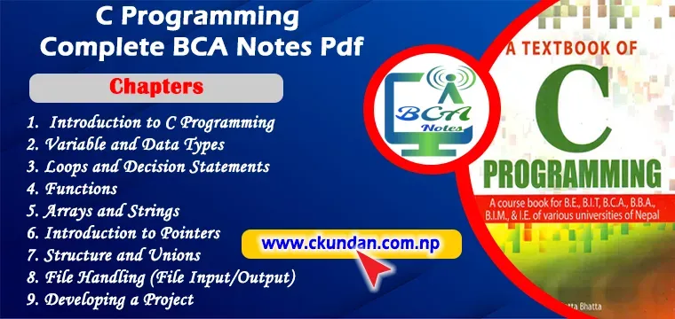 C Programming Language Complete BCA Notes Pdf