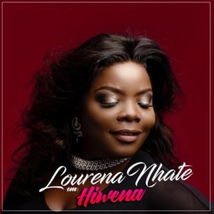 Lourena Nhate-Hi Wena|Download Mp3|2018