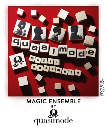 Magic Ensemble by quasimode