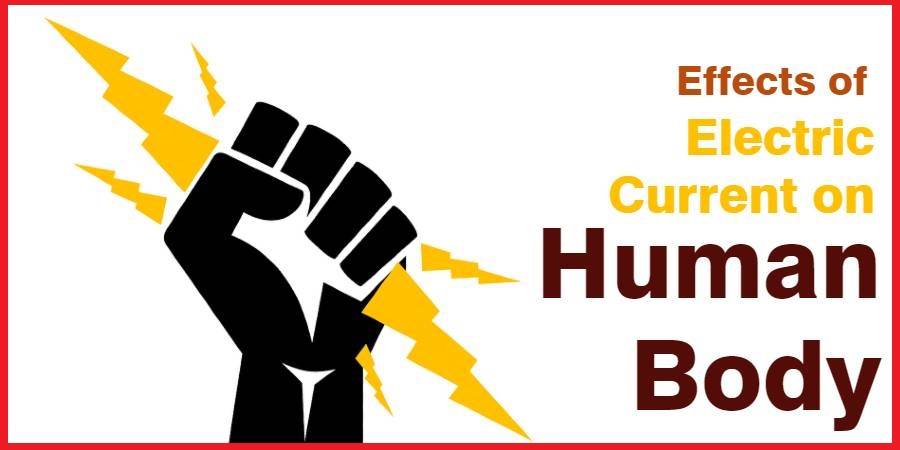 Effects of Electric Current on Human Body: Electrical Safety Guide