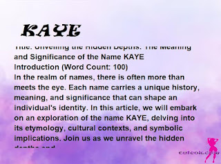meaning of the name "KAYE"