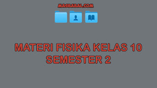 Materi Fisika Kelas 10 Semester 2 pdf