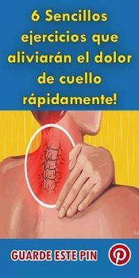 6 sencillos ejercicios que aliviarán el dolor de cuello rápidamente