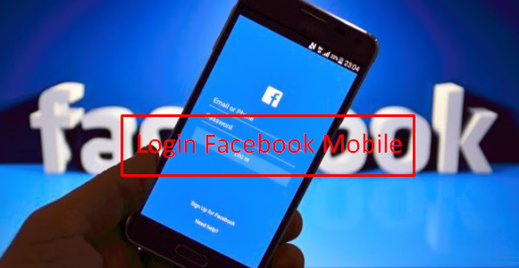 Facebook Log in Mobile | Mobile Login for FB in 2020