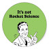 “It’s Not Rocket Science”