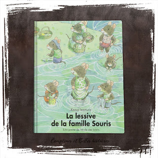 La lessive de la famille Souris de Kazuo Iwamura  Editions Ecole des Loisirs, un livre pour enfants sur l'été et les vacances