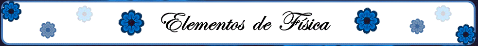 ...:::Elementos de Física:::..