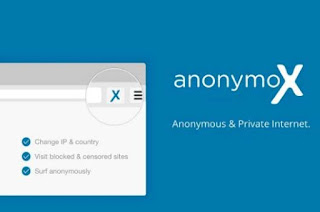 Cara Menggunakan Anonymox di Google Chrome dan Mozilla