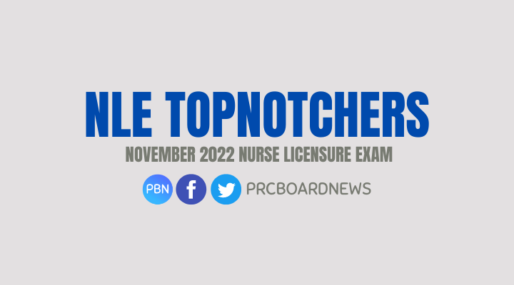 RESULT: November 2022 NLE Nursing board exam top 10 passers