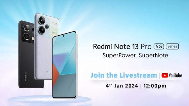 Redmi Note 13 5G series to launch today in India