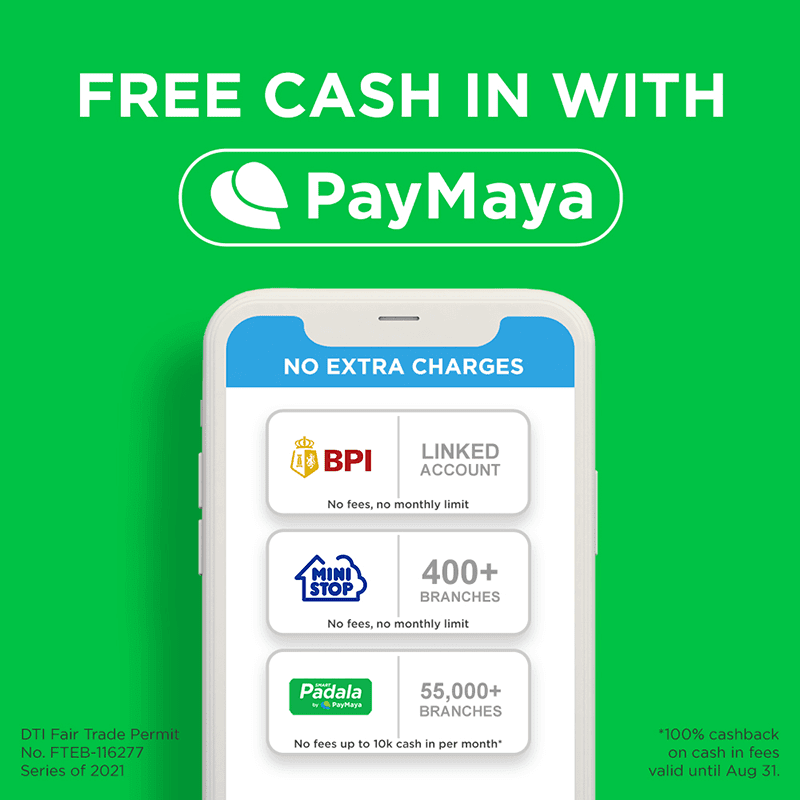 It is now available for BPI, Ministop, and Smart Padala cash ins