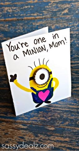 http://www.sassydealz.com/2014/05/youre-one-minion-mothers-day-card-idea.html