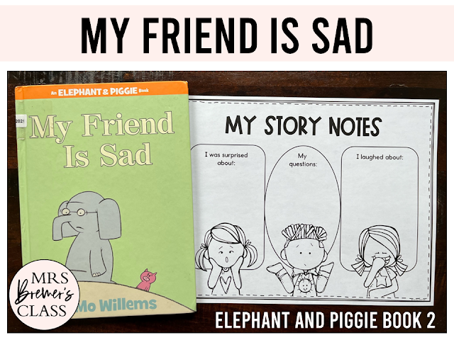 Elephant & Piggie My Friend is Sad book activities unit with literacy companion activities and a craftivity for Kindergarten and First Grade