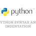 Python Syntax and Indentation