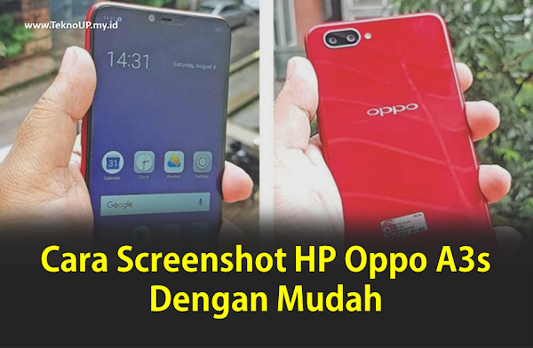 Cara Screenshot HP Oppo A3s Dengan Mudah