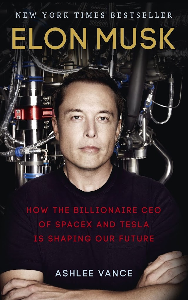 Elon Musk by Ashlee Vance, Book Summary